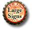 Large Signs